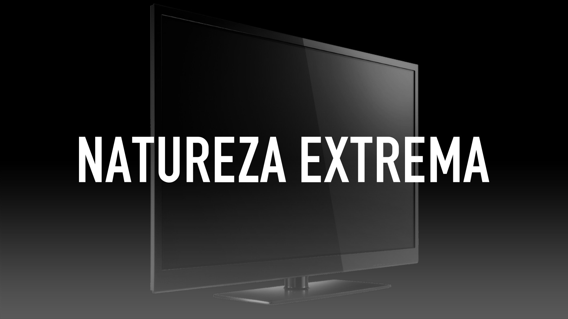 Natureza Extrema : Sobrevivência Extrema