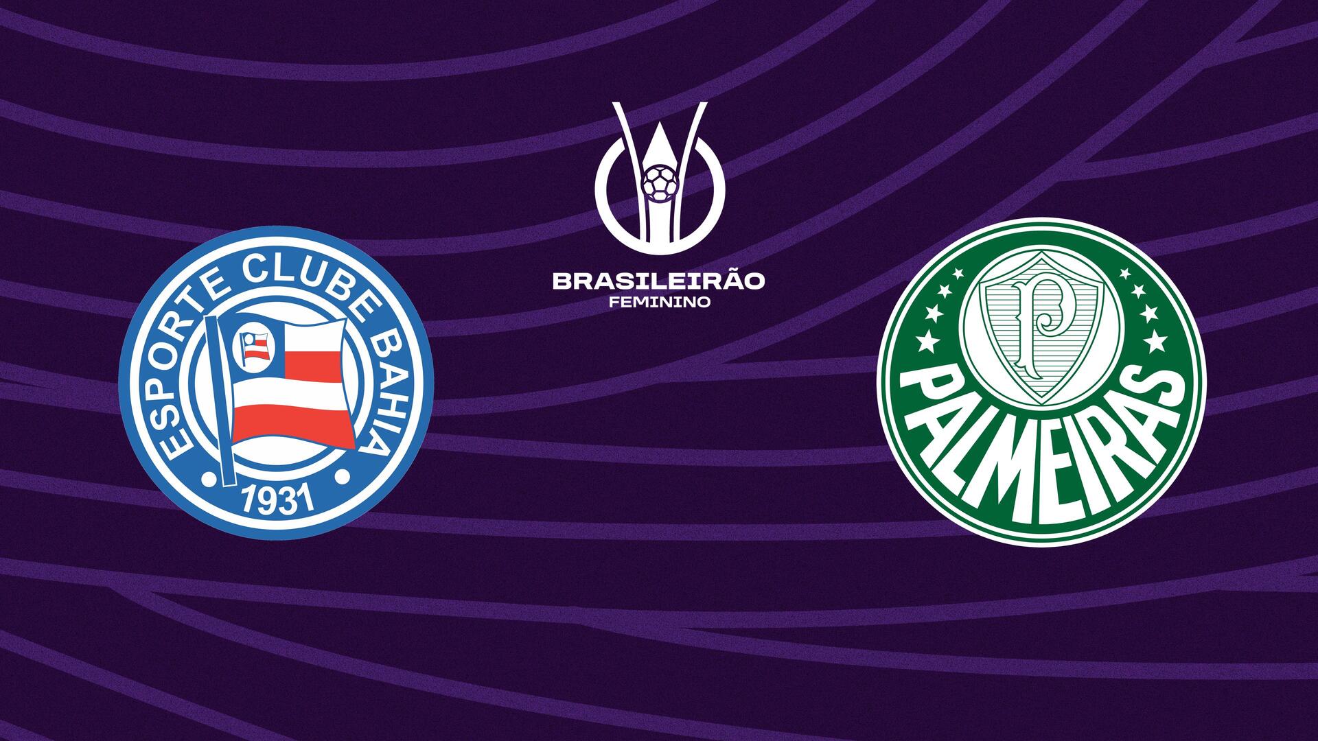 Bahia x Palmeiras - Campeonato Brasileiro de Futebol Feminino - Série A1 : Bahia x Palmeiras