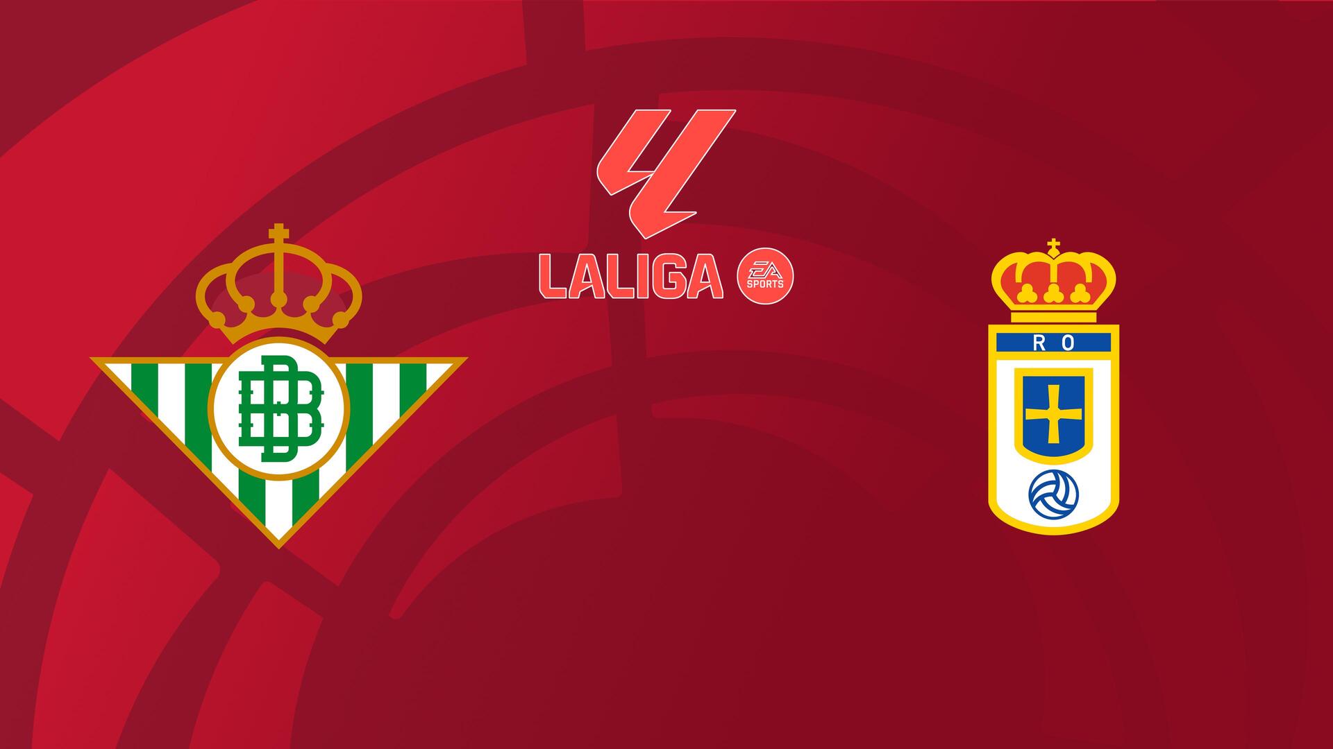 Betis x Real Oviedo - Campeonato Espanhol : Betis x Real Oviedo