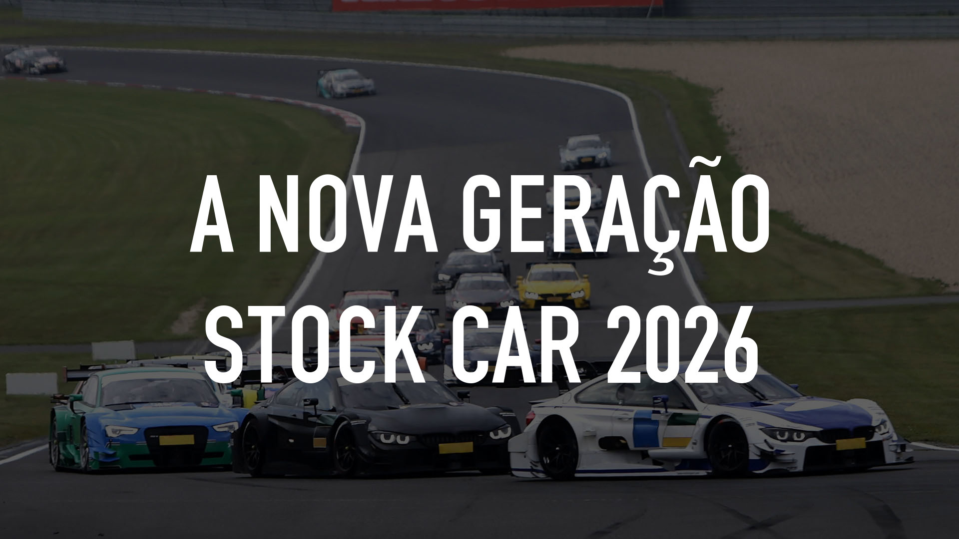 A Nova Geração Stock Car 2026